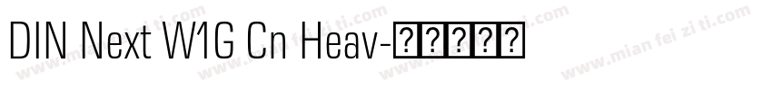 DIN Next W1G Cn Heav字体转换